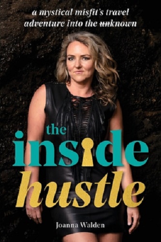 The Inside Hustle By Joanna Walden Signed